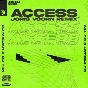 DJ Misjah的專輯Access (Joris Voorn Remix)