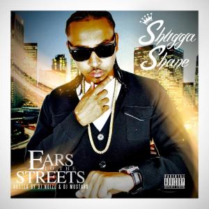 Album Ears To The Streets (prod. by ID Labs) oleh Shugga Shane
