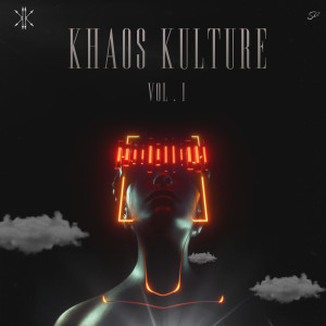 อัลบัม Khaos Kulture, Vol. I (Explicit) ศิลปิน Various