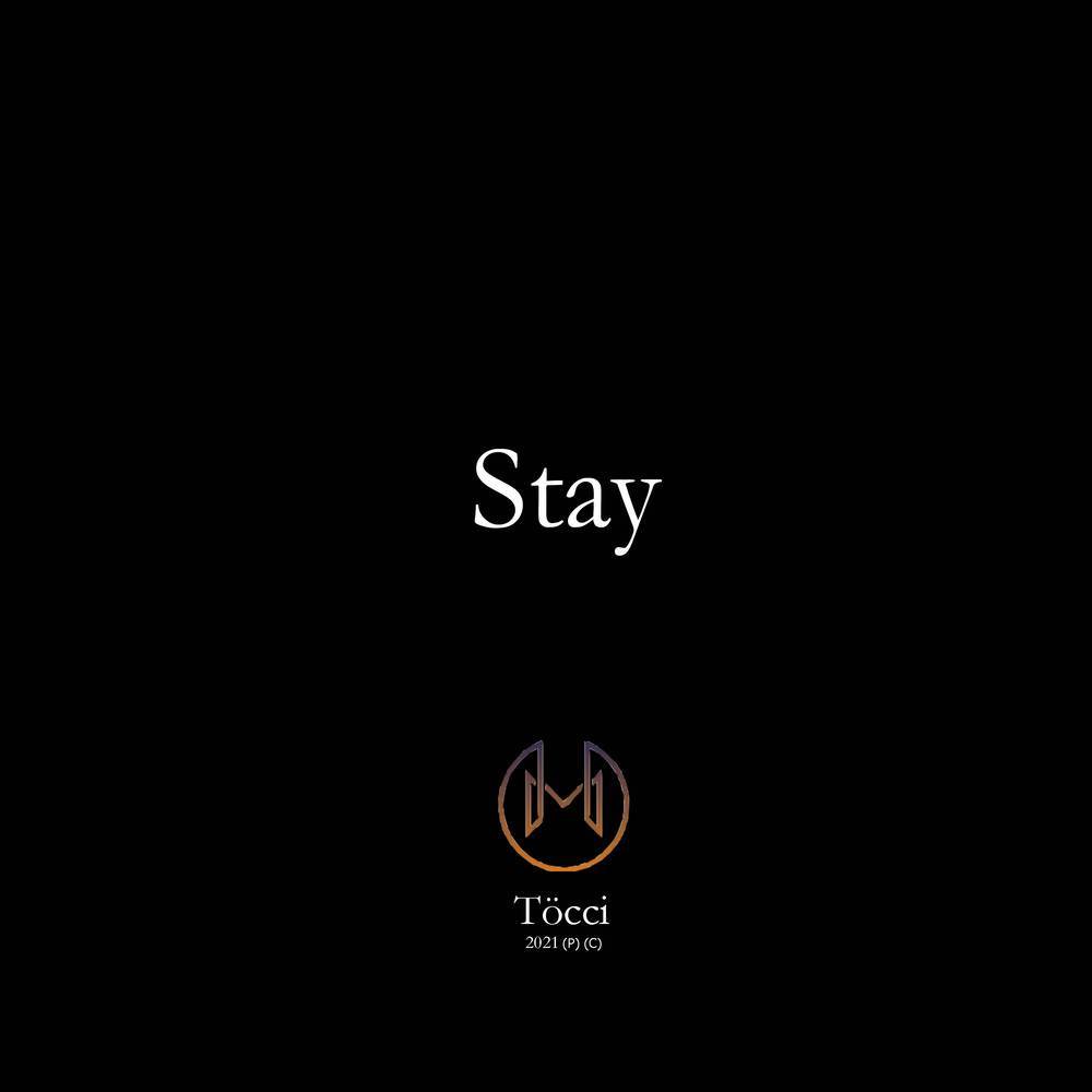 Stay