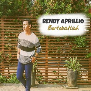 Album Bertobatlah oleh Rendy Aprillio