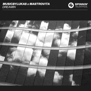 ดาวน์โหลดและฟังเพลง Dreamin พร้อมเนื้อเพลงจาก musicbyLUKAS