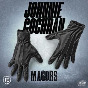 ดาวน์โหลดและฟังเพลง Jhonnie Cochran (Explicit) พร้อมเนื้อเพลงจาก MAGORS
