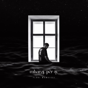 Listen to Mbaroj Per Ty song with lyrics from Flori Mumajesi