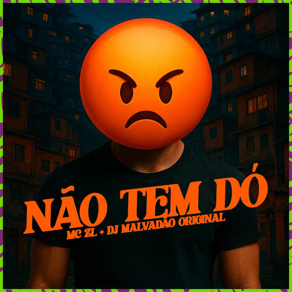 NÃO TEM DÓ (Explicit)