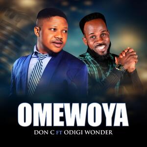 Album Omewoya (feat. Odigi Wonder) from Don C