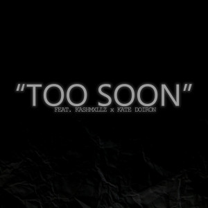 Album Too Soon (Explicit) from Devin Taylor