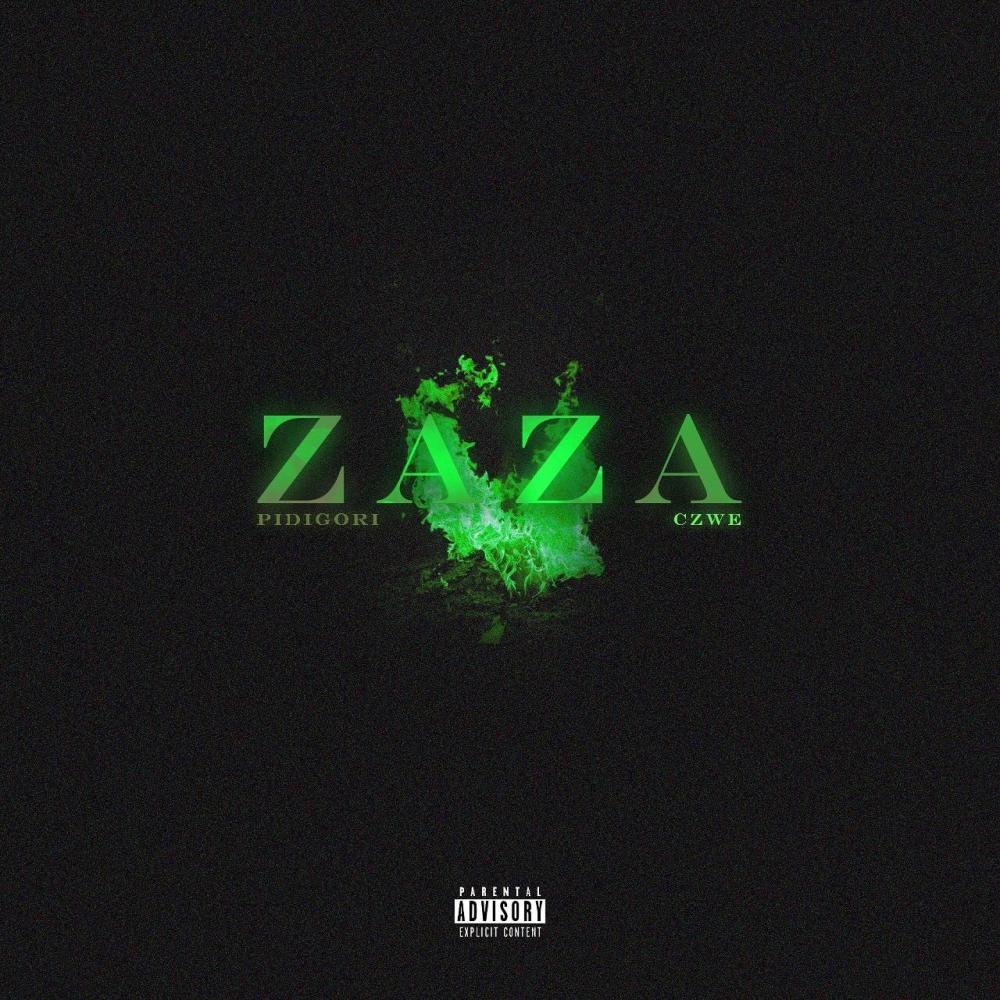 ZAZA (feat. Czwe) (Explicit)
