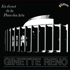 Ginette Reno的專輯En direct de la Place des Arts (Remasterisé 2023) (Live)