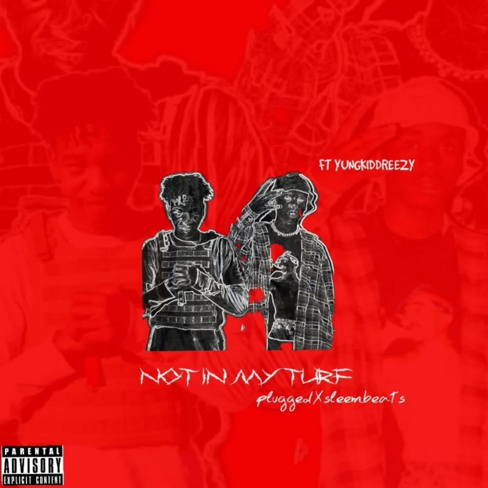 Not In My Turf (Explicit)