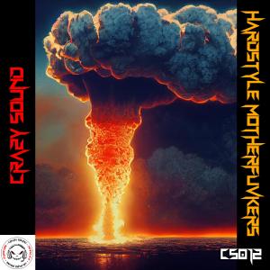 收聽Crazy Sound的Hardstyle **********er歌詞歌曲