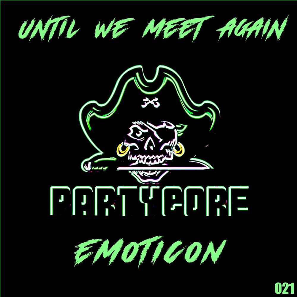 Until We Meet Again
