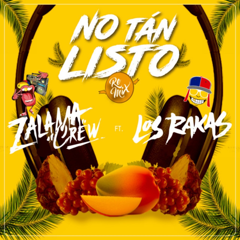 No Tan Listo (Remix)