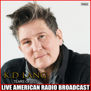 อัลบัม Tears Of Joy (Live) ศิลปิน k.d. lang