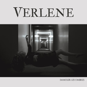 อัลบัม Immoler les ombres ศิลปิน Verlene
