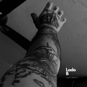 José Dhalí的專輯Lado B (Explicit)