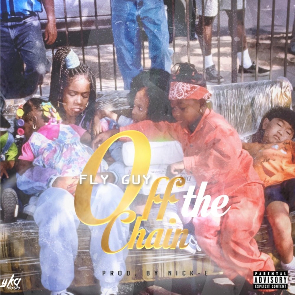 Off The Chain (Explicit)