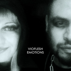 Listen to Emotions song with lyrics from vioflesh