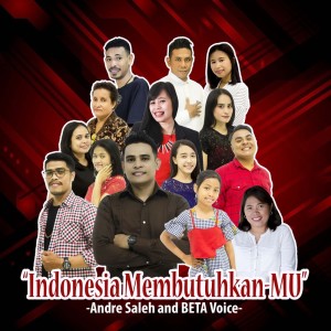 Album Indonesia Membutuhkan-Mu oleh Andre Saleh
