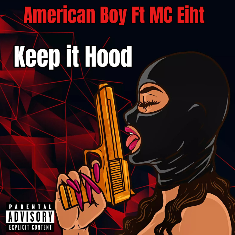 Keep It Hood (Explicit)