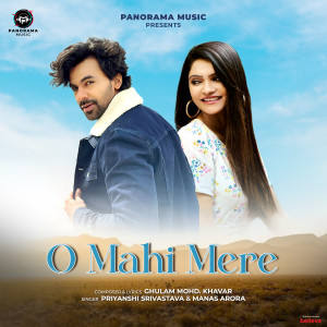 Album O Mahi Mere from Priyanshi Srivastava