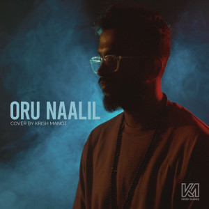 Krish Manoj的专辑Oru Naalil