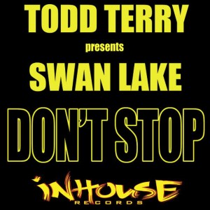 Todd Terry的專輯Don't Stop (No Pares)