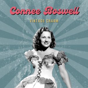 Listen to Where Are You? song with lyrics from Connee Boswell