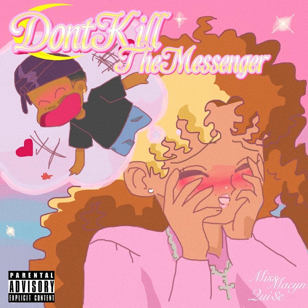 DON'T KILL THE MESSENGER (feat. Qui$e) (Explicit)