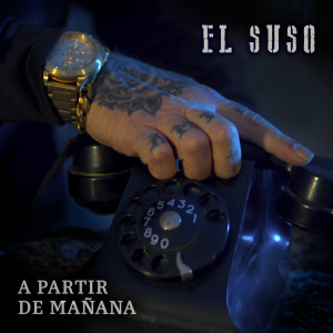 Album A Partir de Mañana from El Suso