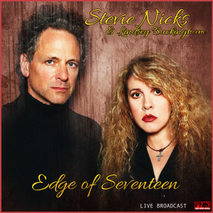 Listen to Edge of Seventeen (Live) song with lyrics from Stevie Nicks