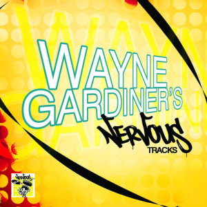 Wayne Gardiner的專輯Wayne Gardiner's Nervous Tracks