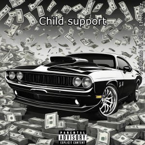 Glen的專輯Child Support (Explicit)