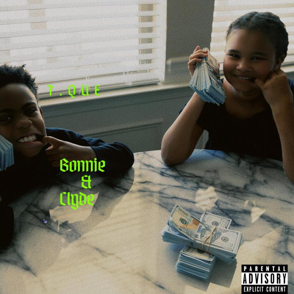 Bonnie & Clyde (Explicit)