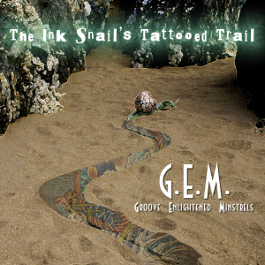 G.E.M.的专辑The Ink Snail's Tattooed Trail