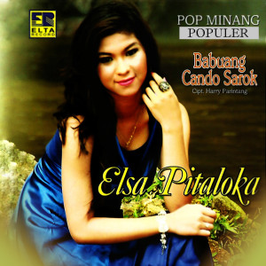 ดาวน์โหลดและฟังเพลง Batapuak Sabalah Tangan พร้อมเนื้อเพลงจาก Elsa Pitaloka