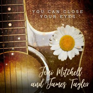 Joni Mitchell的專輯You Can Close Your Eyes
