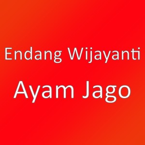 Album Ayam Jago from Endang Wijayanti