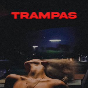 ดาวน์โหลดและฟังเพลง Trampas พร้อมเนื้อเพลงจาก Sosad.97