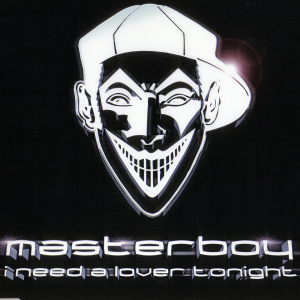 ดาวน์โหลดและฟังเพลง I need a lover tonight (Video Edit) พร้อมเนื้อเพลงจาก Masterboy