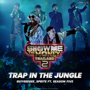 Season Five的專輯TRAP IN THE JUNGLE (Explicit)