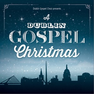 Dublin Gospel Choir的專輯A Dublin Gospel Christmas