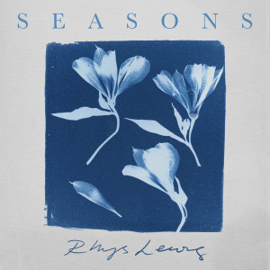 Album Seasons from Rhys Lewis