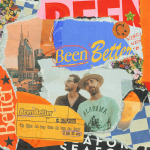Listen to Been Better song with lyrics from Seaforth