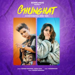 Listen to Ghunghat song with lyrics from Mandie Sarangal