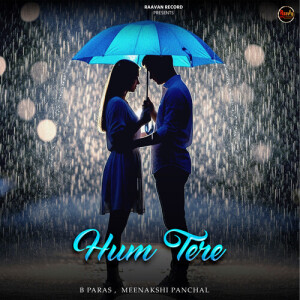 B Paras的專輯Hum Tere