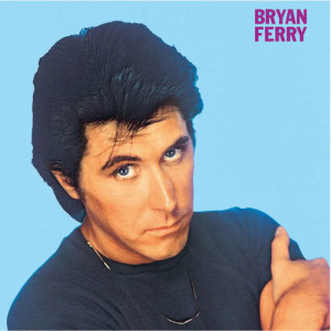 ดาวน์โหลดและฟังเพลง Don't Ever Change (1999 Digital Remaster) พร้อมเนื้อเพลงจาก Bryan Ferry