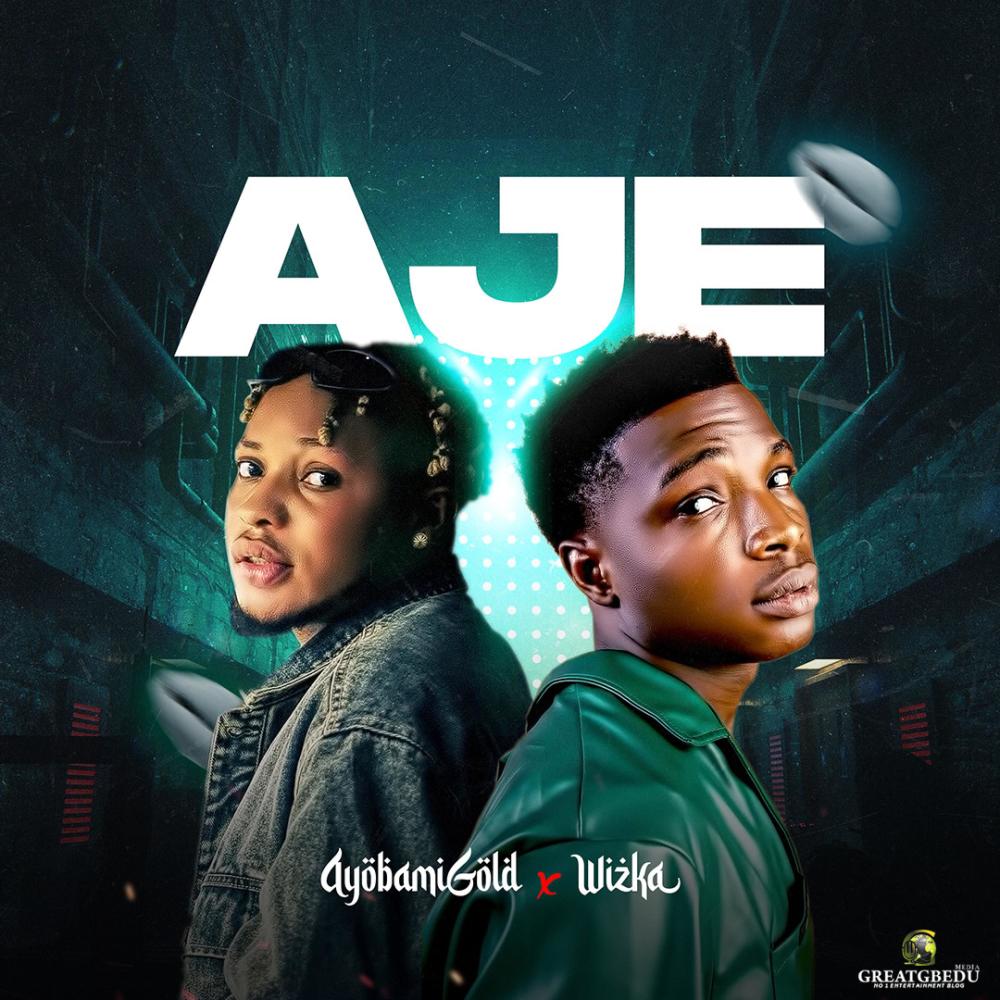 Aje (feat. Wizka) (Explicit)