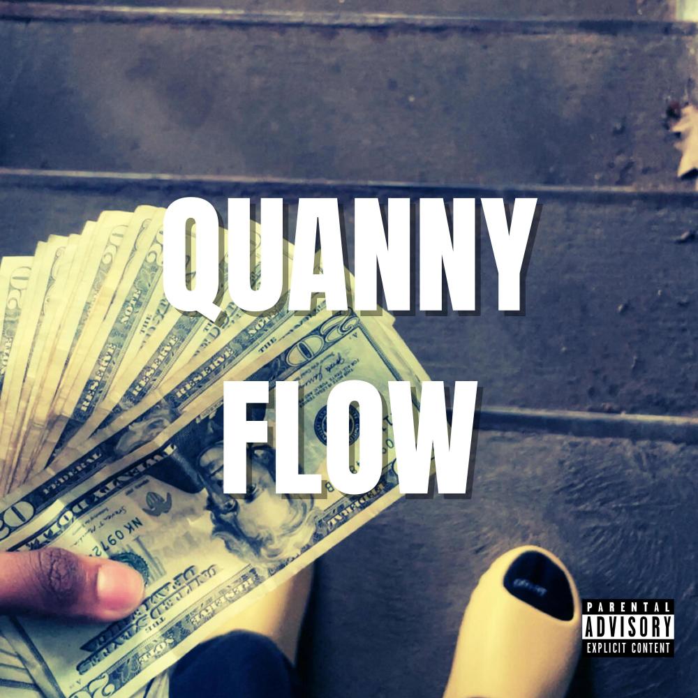 QUANNY FLOW (Explicit)