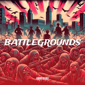 Album Battlegrounds (Explicit) from 